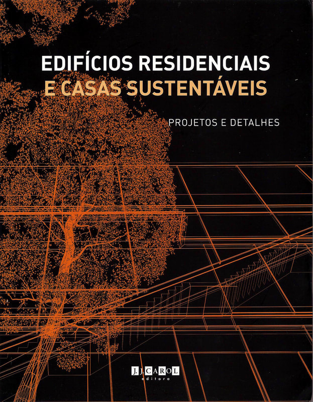 Read more about the article EDIFÍCIOS RESIDENCIAIS E CASAS SUSTENTÁVEIS